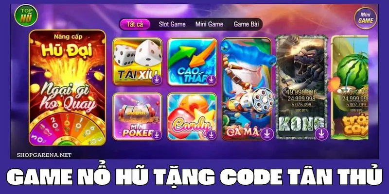 game nổ hũ tặng code